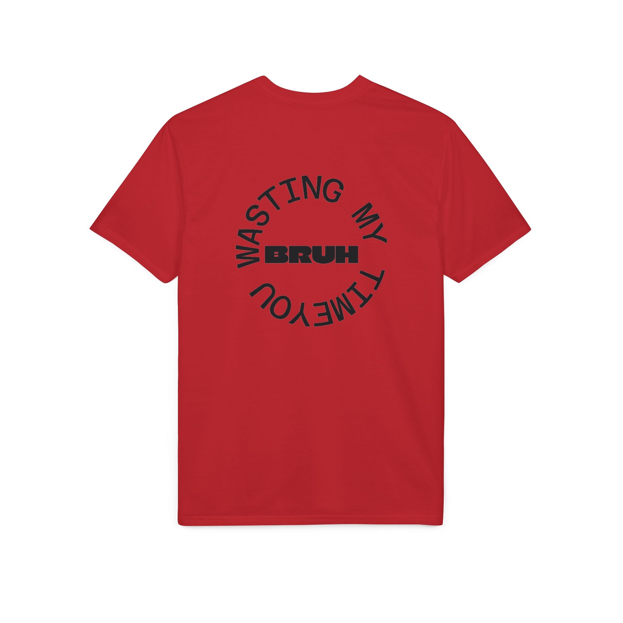 Wasting My Time Performance T-Shirt — Funny Graphic Tee with Circular Text Design