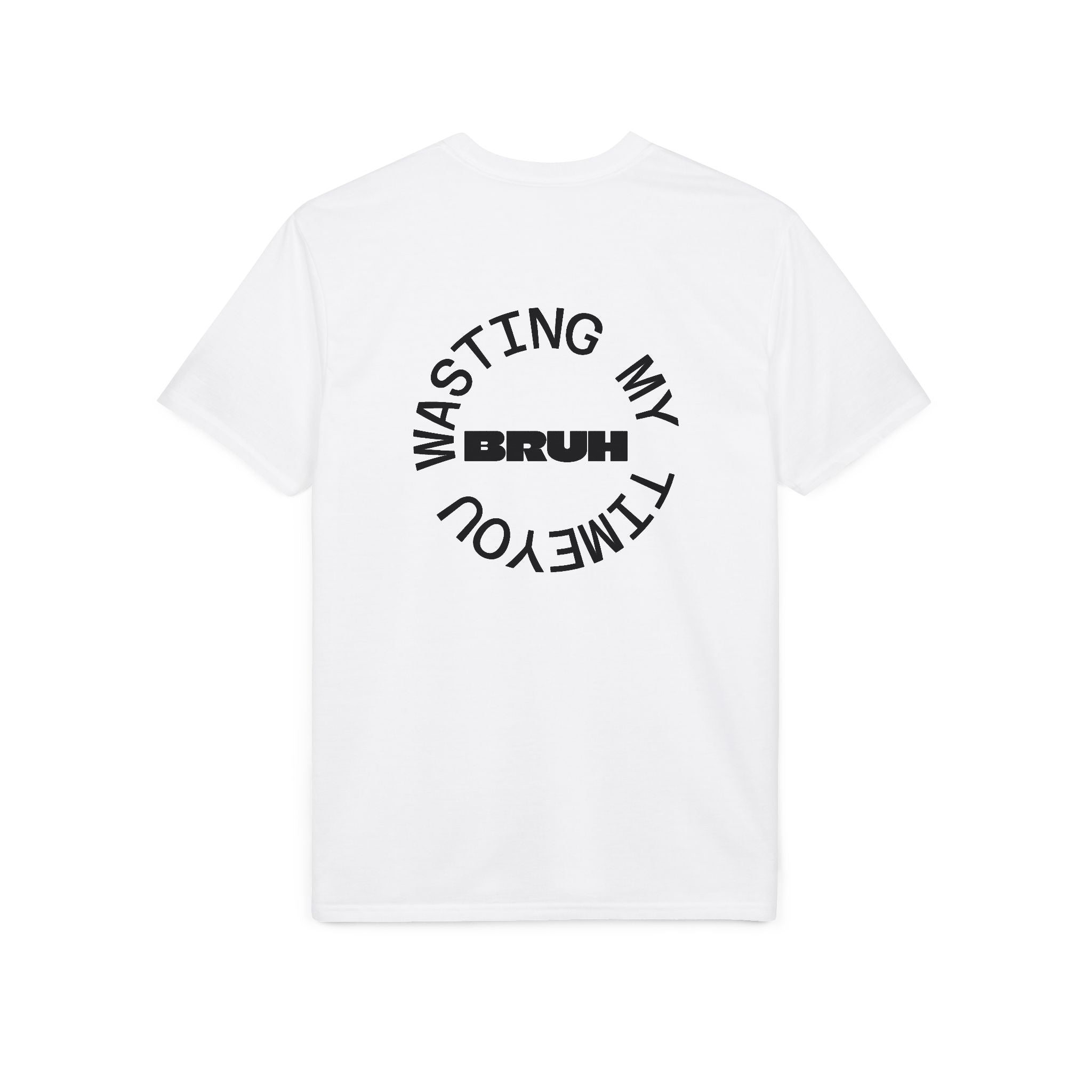 Wasting My Time Performance T-Shirt — Funny Graphic Tee with Circular Text Design