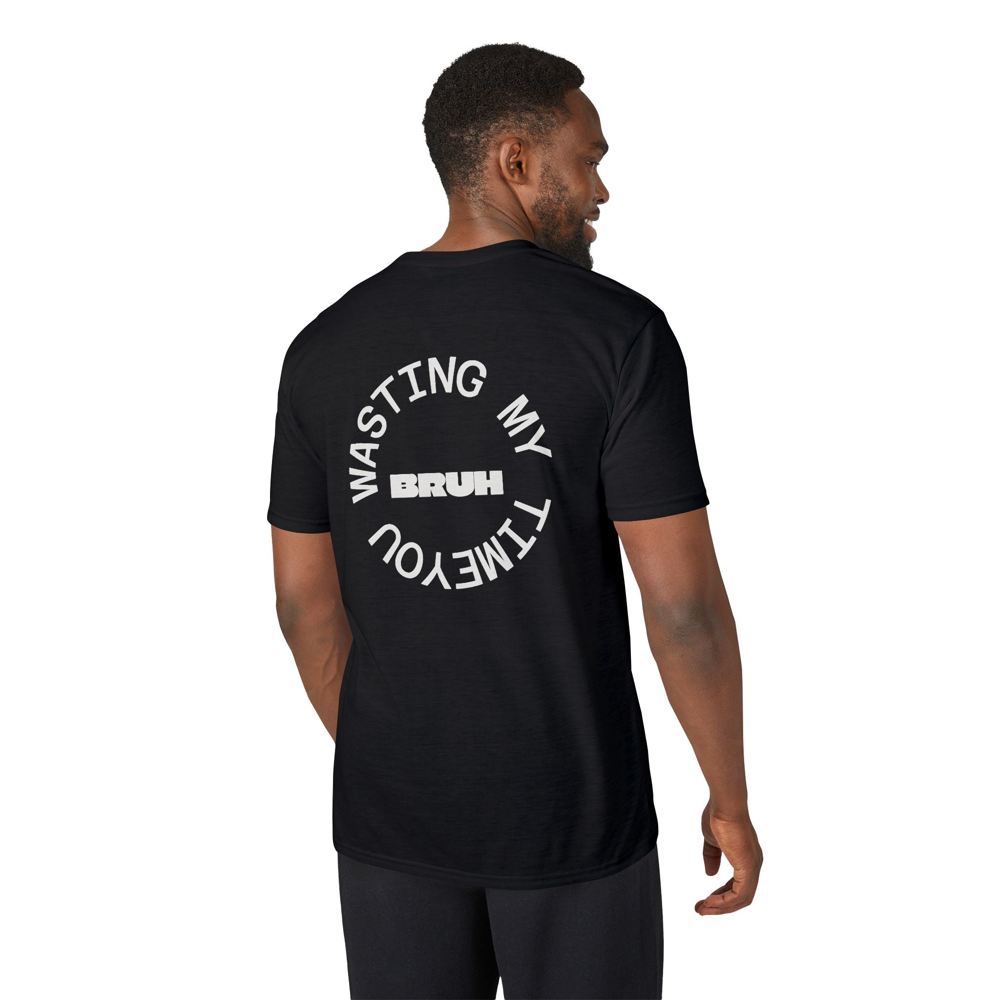 Wasting My Time T-Shirt — Funny Sarcastic Graphic Tee