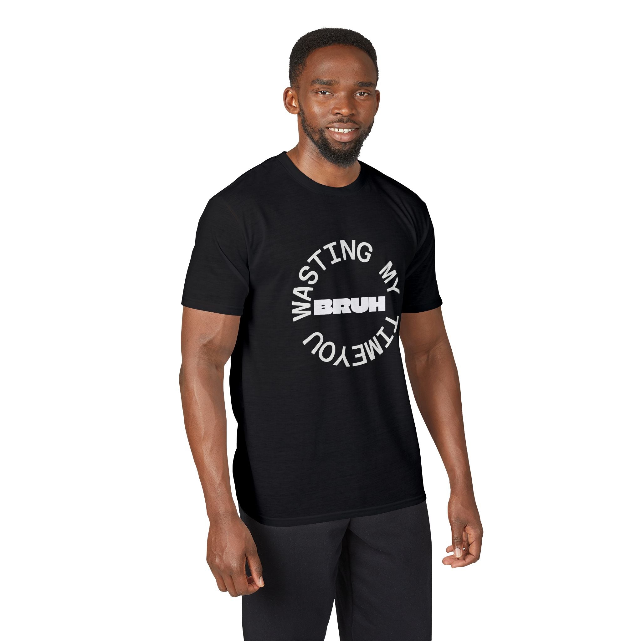Wasting My Time T-Shirt — Funny Sarcastic Graphic Tee